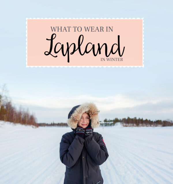 What To Wear In Lapland In Winter – Madame Vadrouille